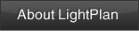 About LightPlan